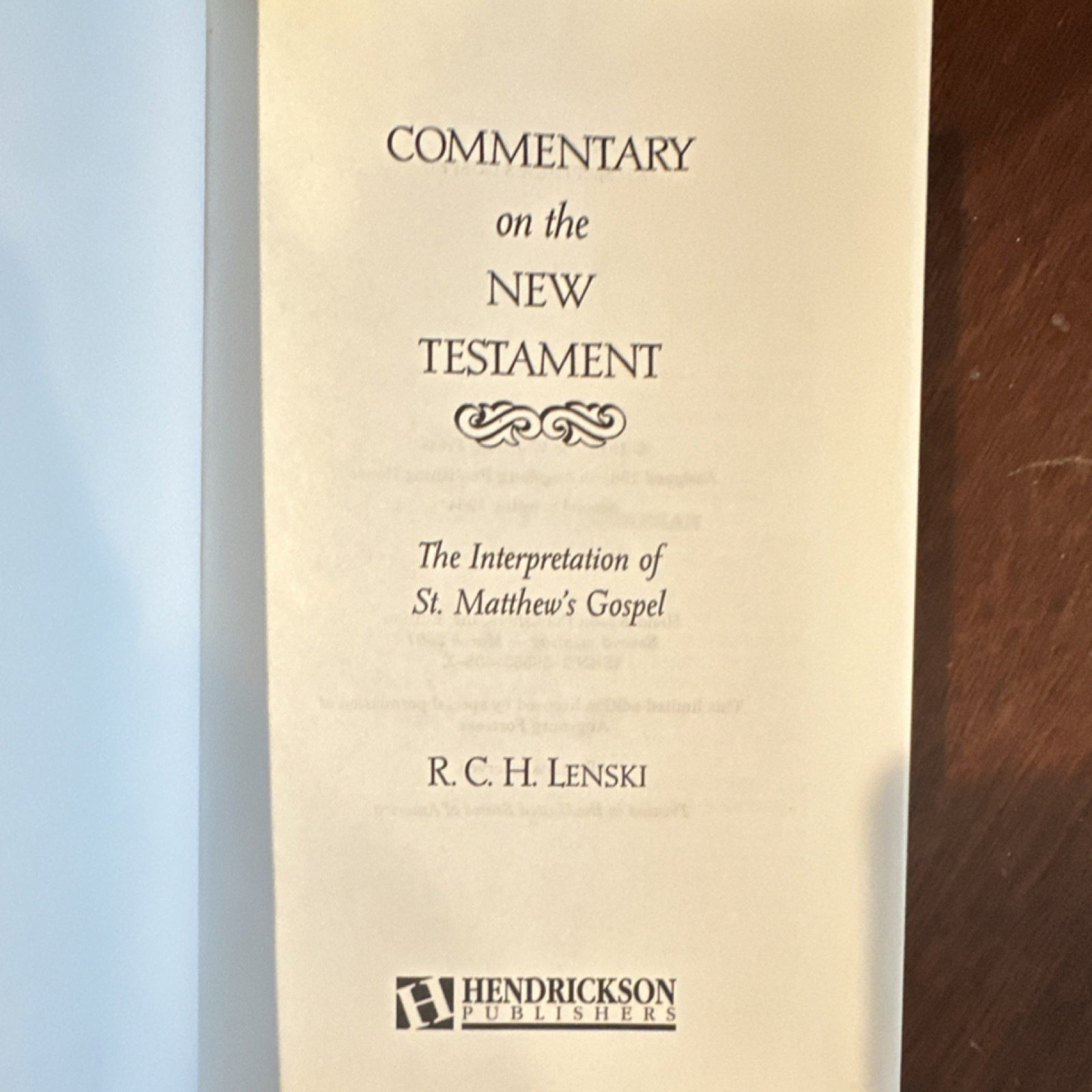Hendrickson Commentary New Testament R.C.H. Lenski Hardcover Bible