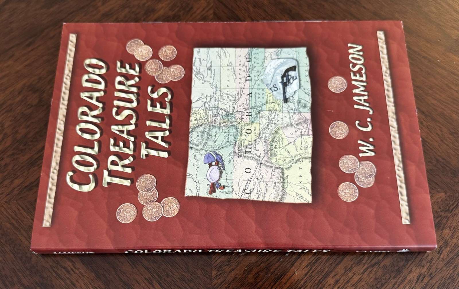 COLORADO TREASURE TALES by W. C. Jameson 2001 PB NEW