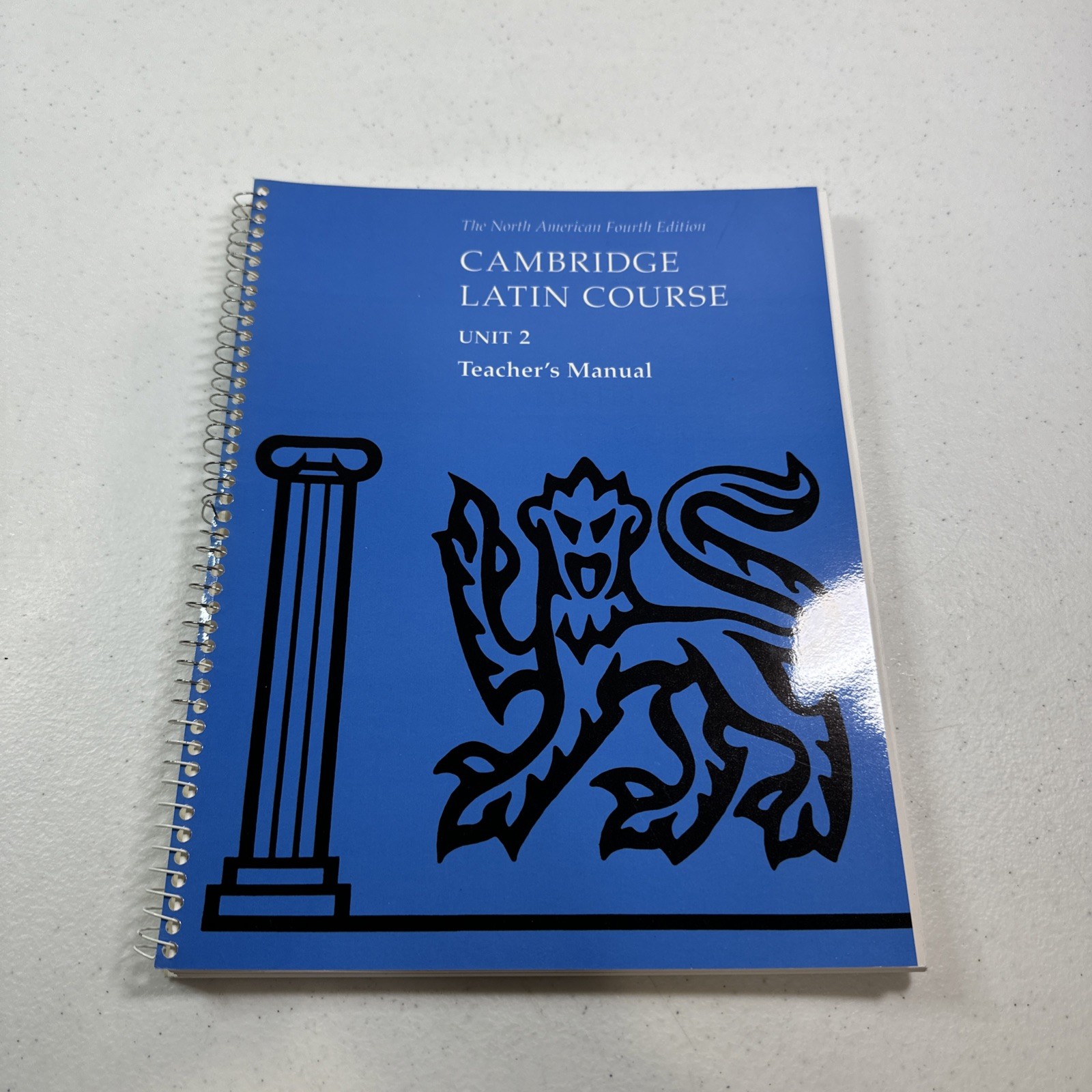 Cambridge Latin Course Unit 2 Teacher’s Manual North American edition (North Ame