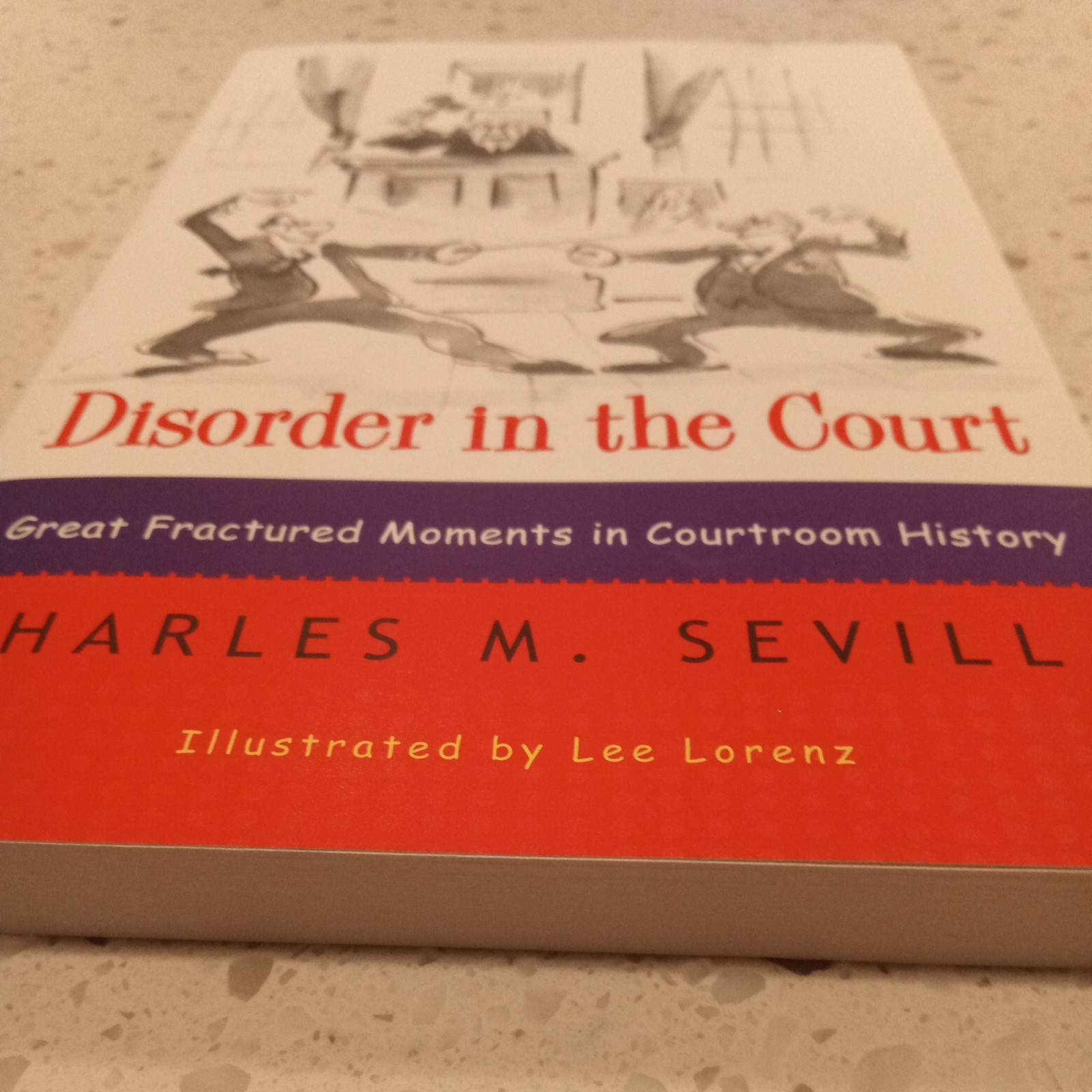 Brand New! Disorder in the Court by Charles M. Sevilla, Paperback, (250 pages)