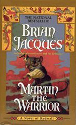 Martin the Warrior: A Novel of Redwall – 9780441001866, paperback, Brian Jacques