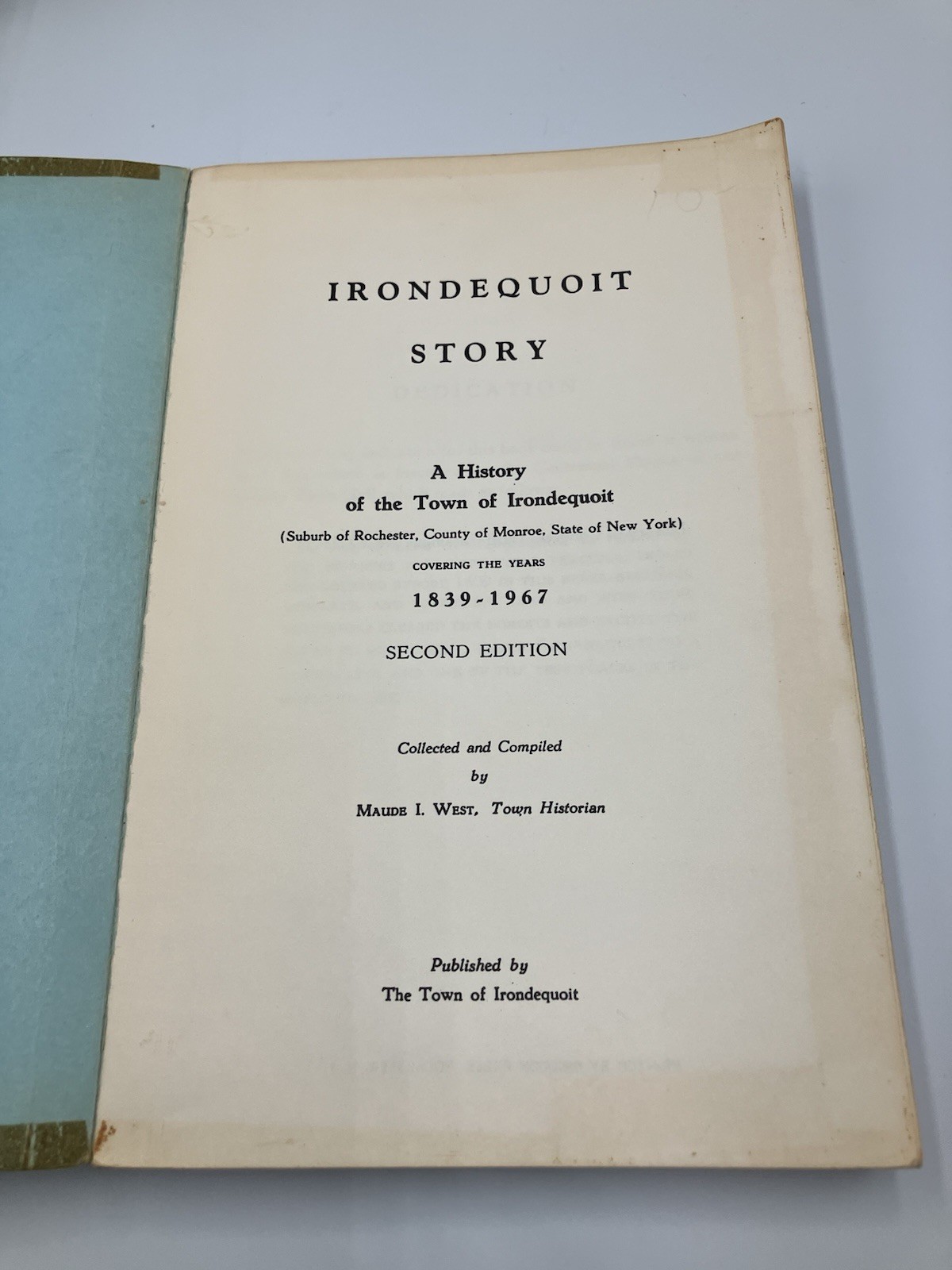 Irondequoit Story NY 1839-1967 Vintage Paperback Book Town Historian Maude West