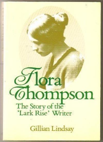 Flora Thompson By Gillian Lindsay