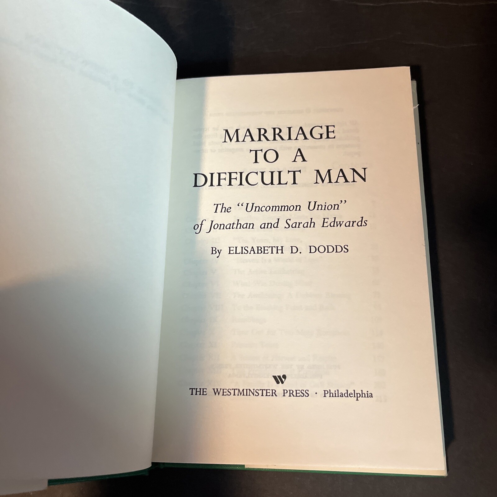 Marriage to a Difficult Man : The Uncommon Union of Jonathan and Sarah…