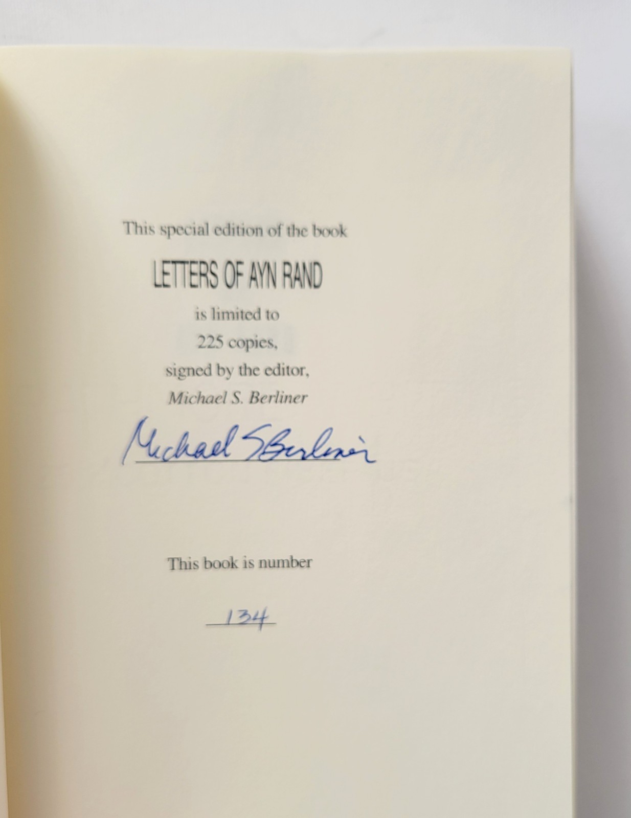 Letters of Ayn Rand Limited Ed HC Signed w Repro Letter, Number 134 of 225