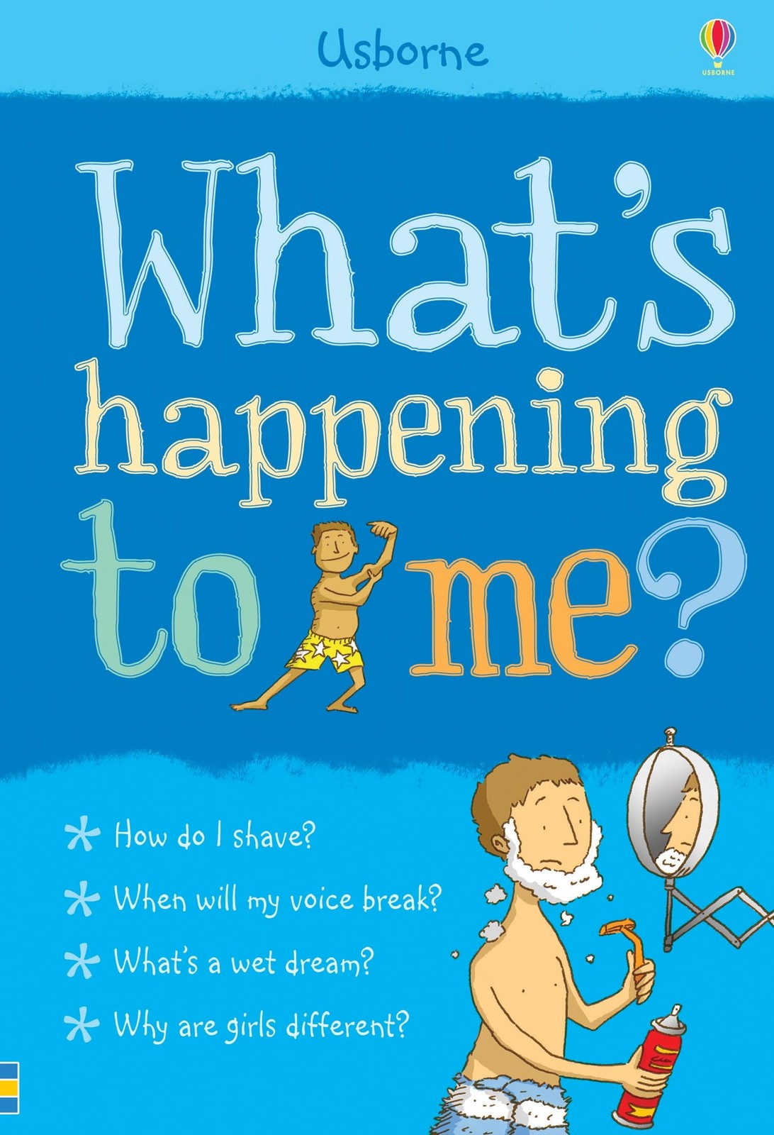 What’s Happening to Me?: Boy (Facts Of Life) – paperback Alex Frith
