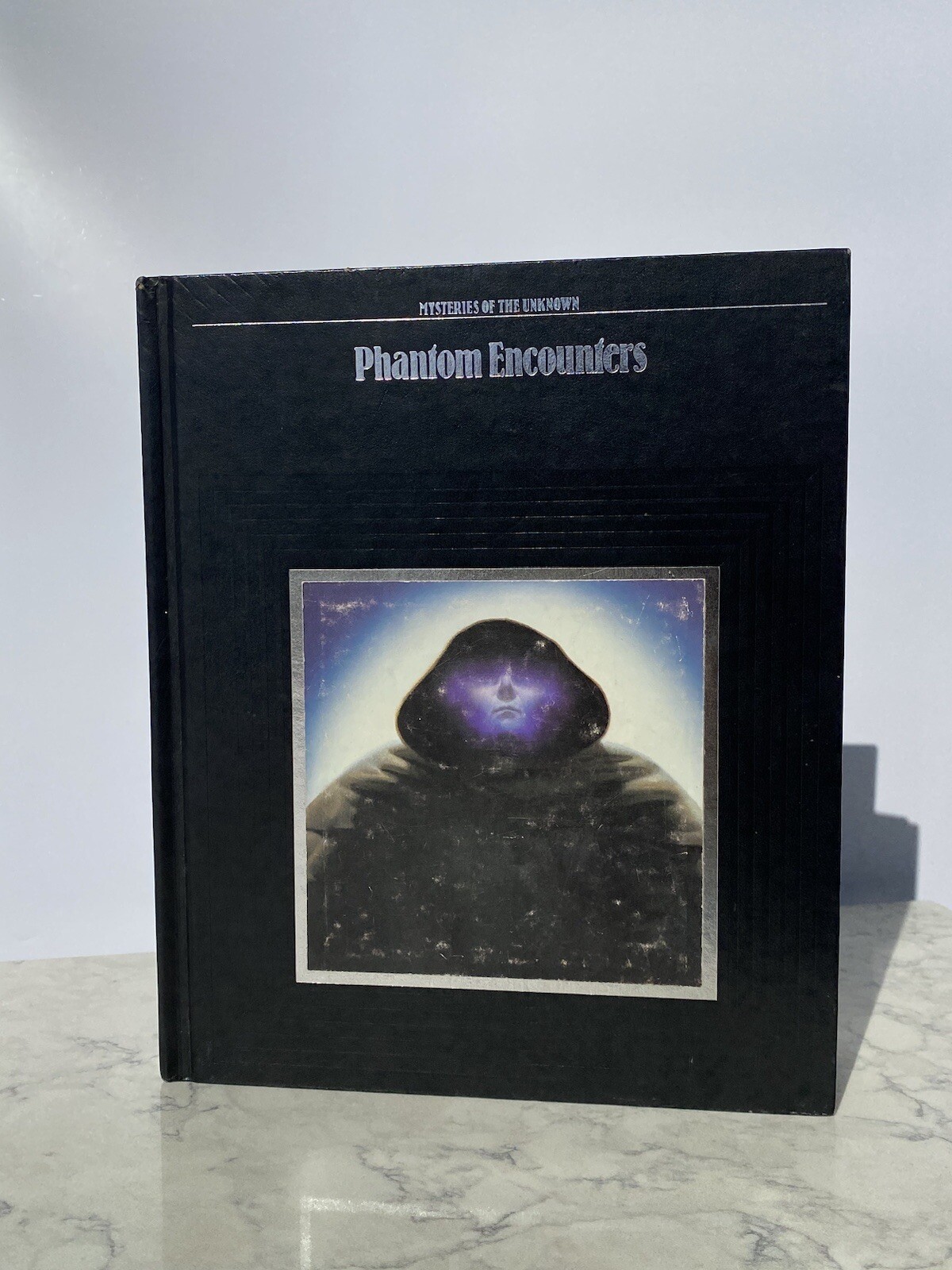 Mysteries of the Unknown Phantom Encounters Time-Life Books Editors