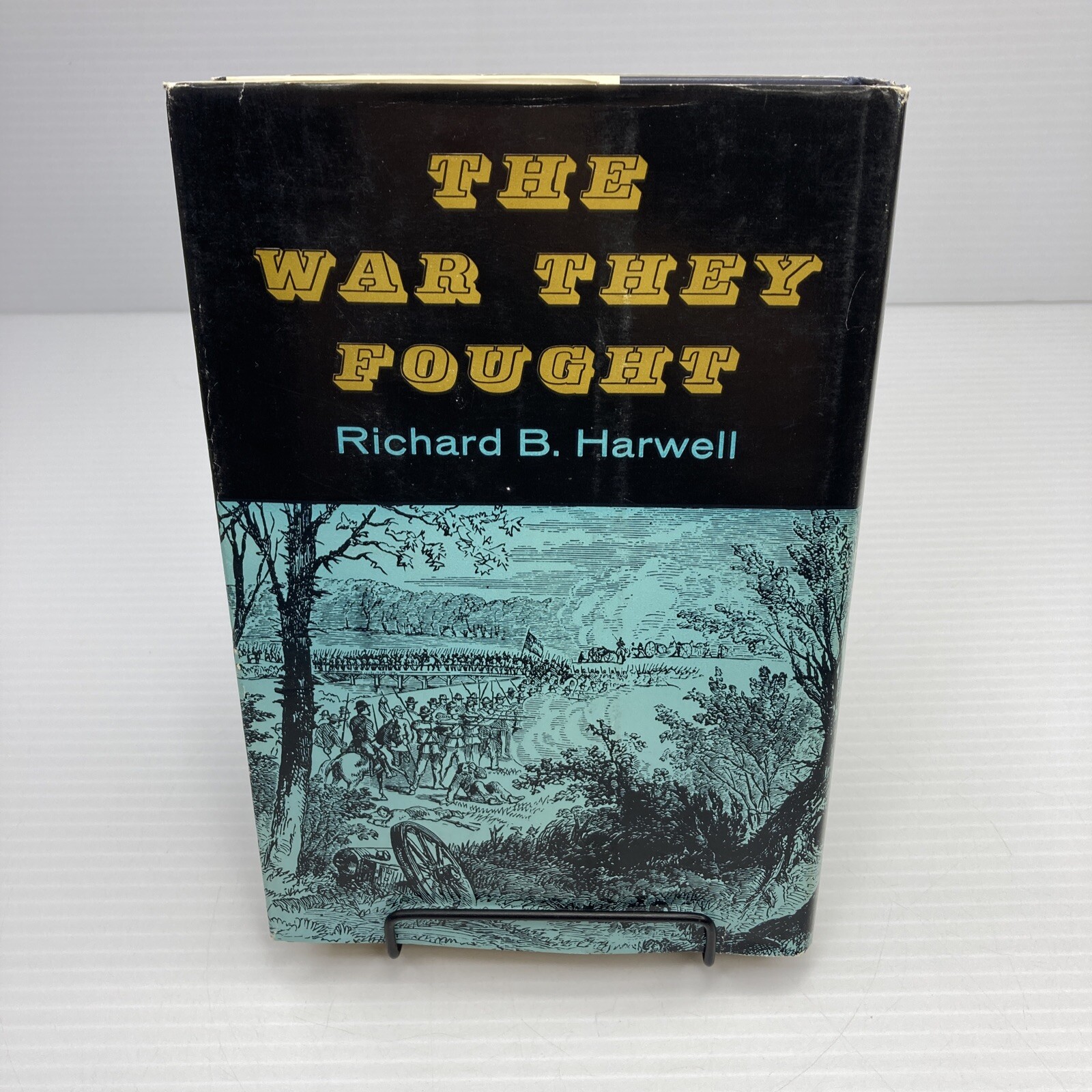 Civil War Anthology Southern & Northern The War They Fought Richard Harwell 1960