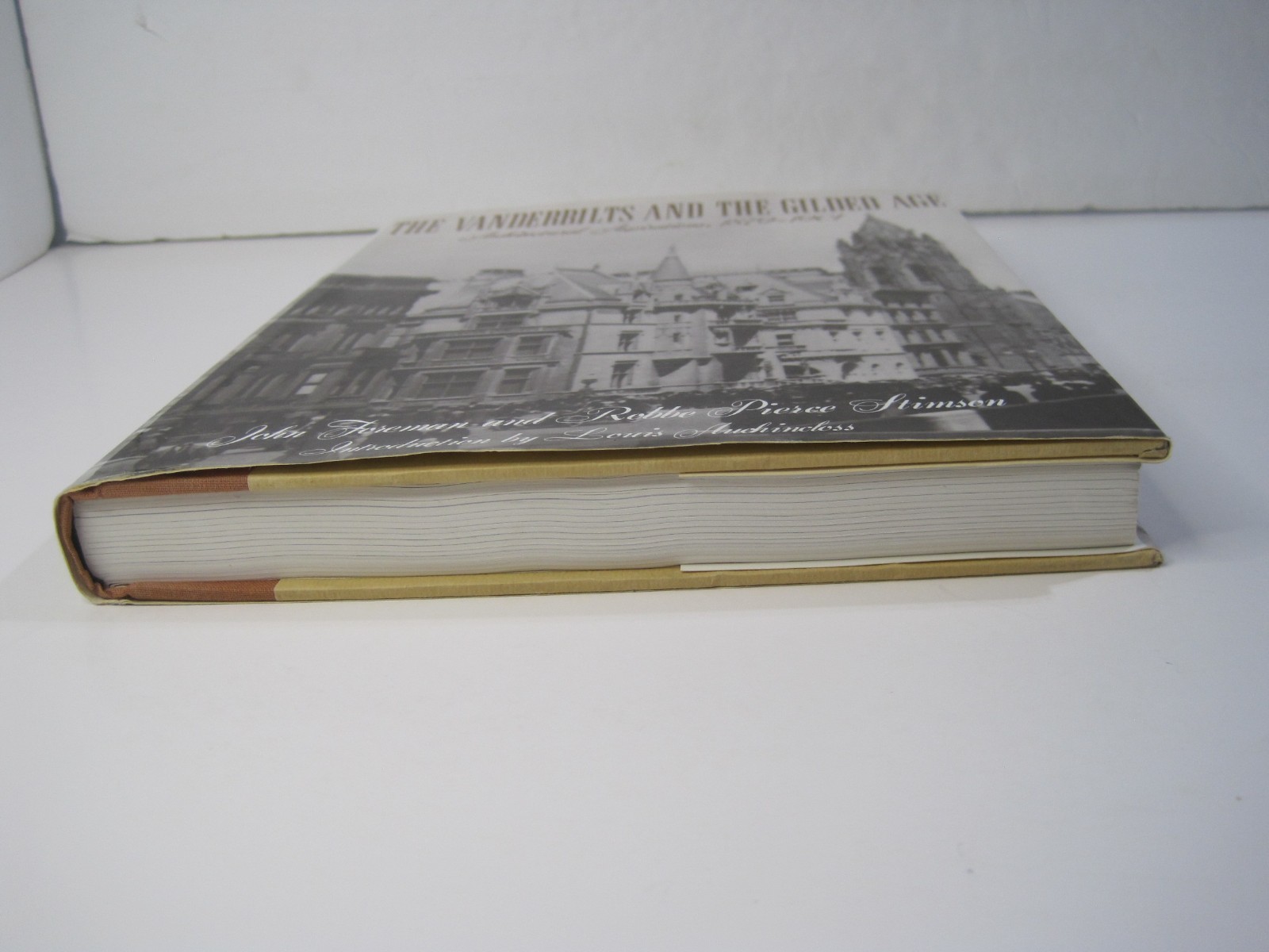The Vanderbilts and the Gilded Age: Architectural Aspirations 1879-1901 SIGNED
