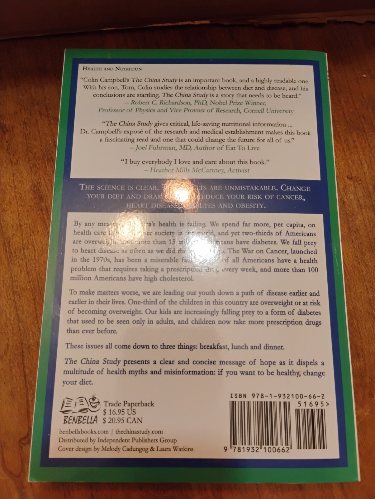The China Study : The Most Comprehensive Study…by T Colin Campbell (2006, PB)