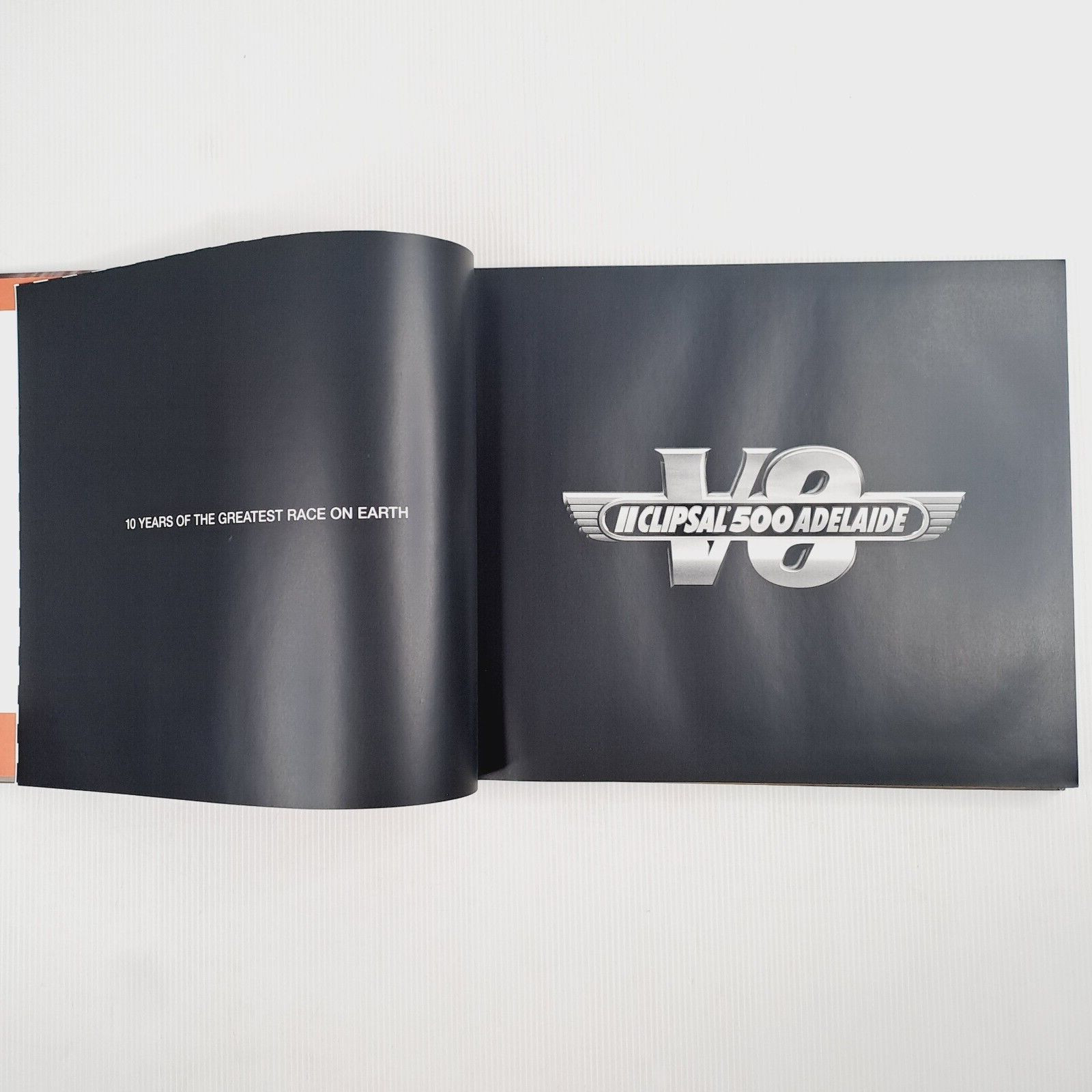 Clipsal 500 V8 Adelaide Book 10 Years of The Greatest Race on Earth Bob Jennings