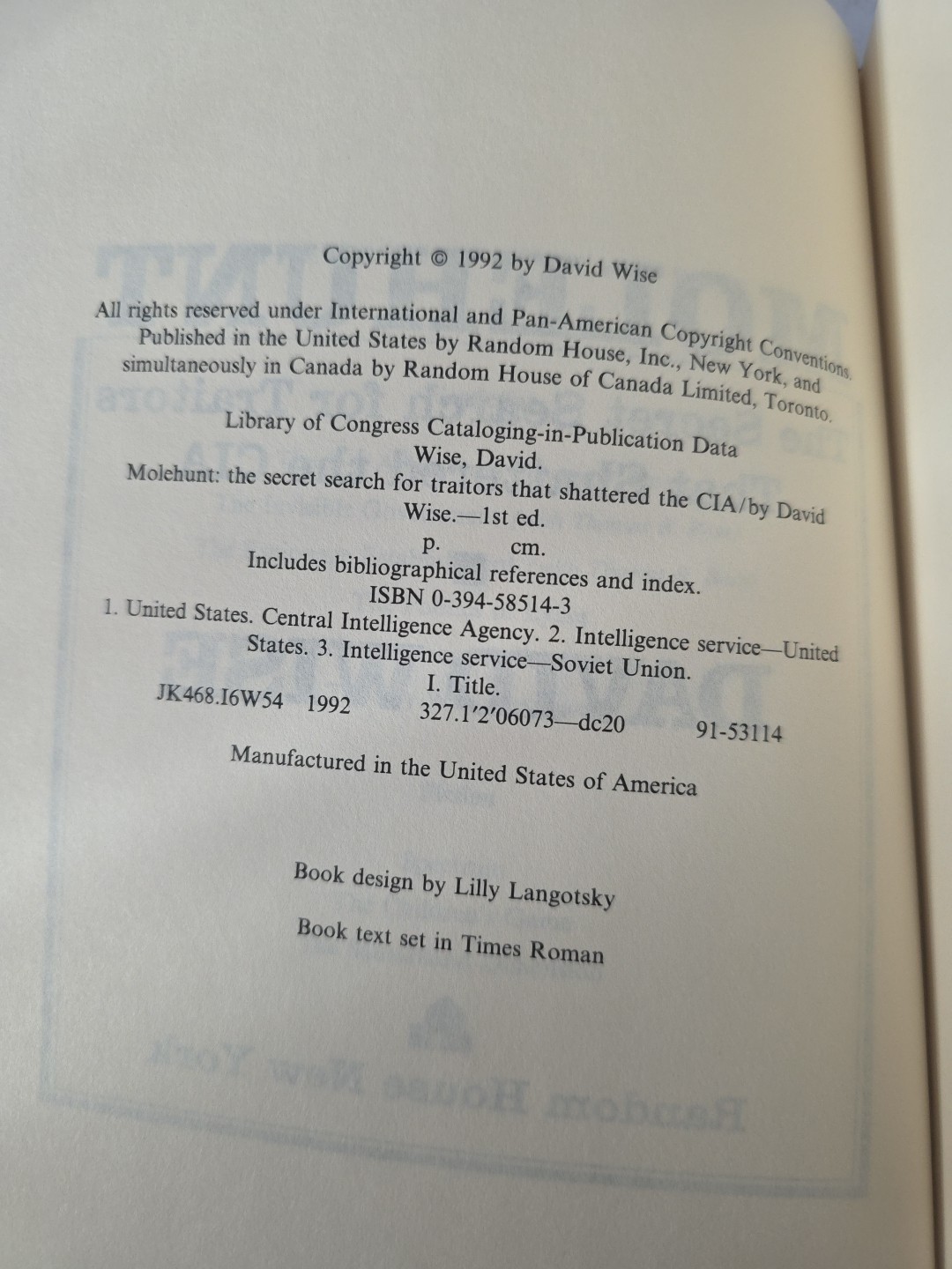 Molehunt: The Secret Search for Traitors That Shattered the CIA GOOD
