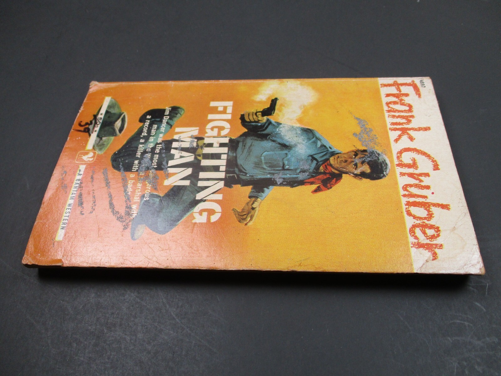 Fighting Man by Frank Gruber Bantam Books 3rd printing 1969 WESTERN PB
