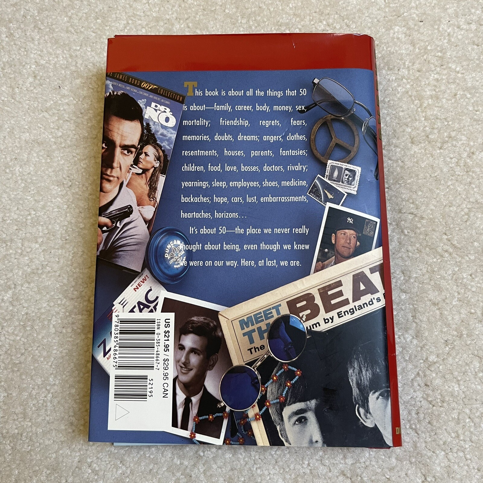 The 50 Year Dash: The Feelings, Foibles and Fears of Being a Half Century Old Hc