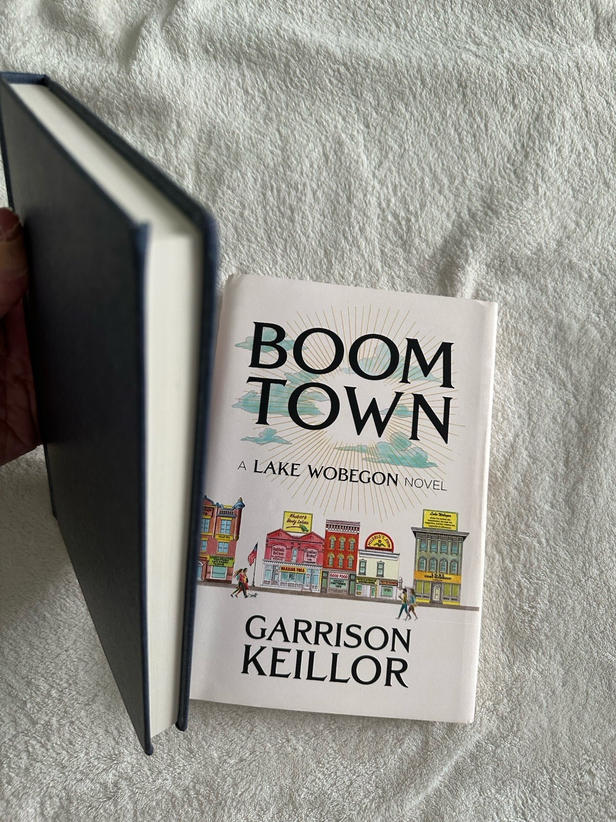 Signed 1st/1st Boom Town by Garrison Keillor (2022 hardcover )