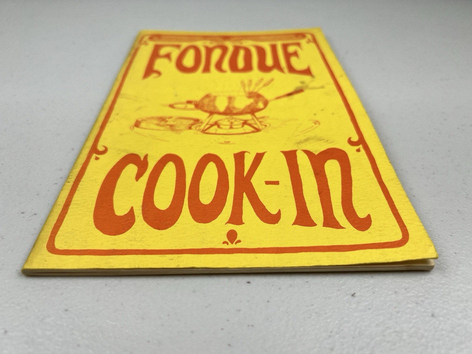Vtg 1968 FONDUE Cook-In COOKBOOK Recipes PAPERBACK Pamphlet USA Potpourri PRESS