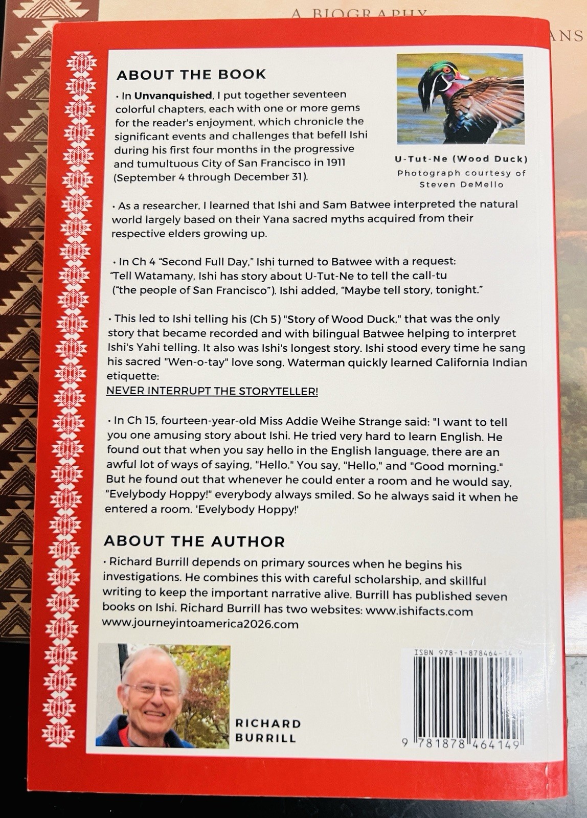 ISHI IN HIS FIRST WORLD parts III and IV and UNVANQUISHED: ISHI’S STORY (signed)