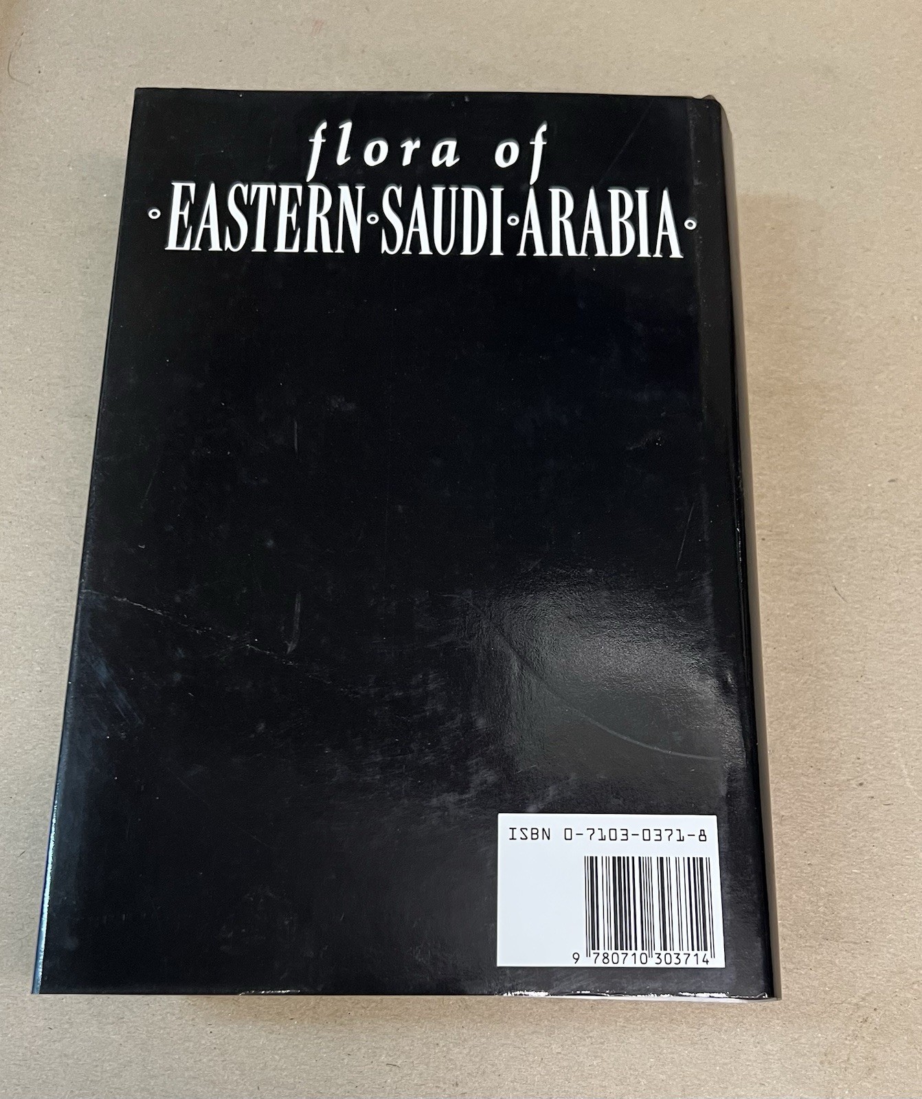 Flora of Eastern Saudi Arabia hardcover book with dust jacket 1st Manadville
