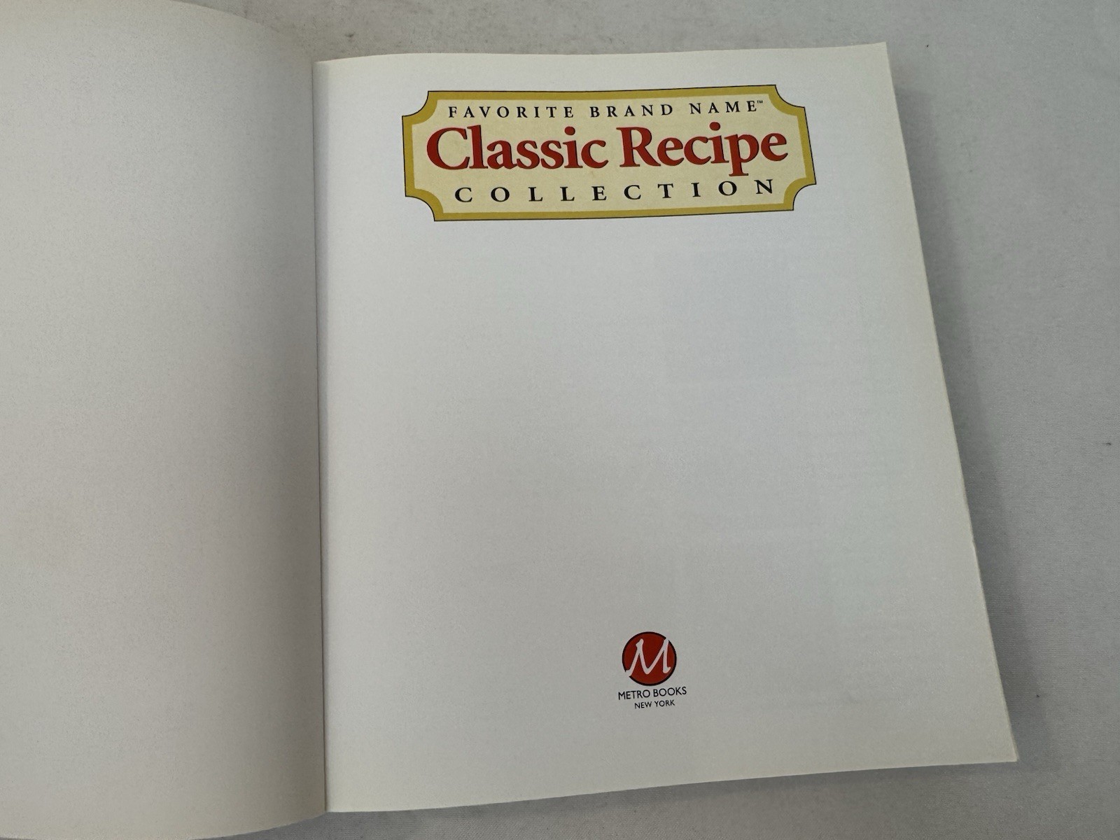 Favorite Brand Name Classic Recipe Collection – Unknown Binding – GOOD