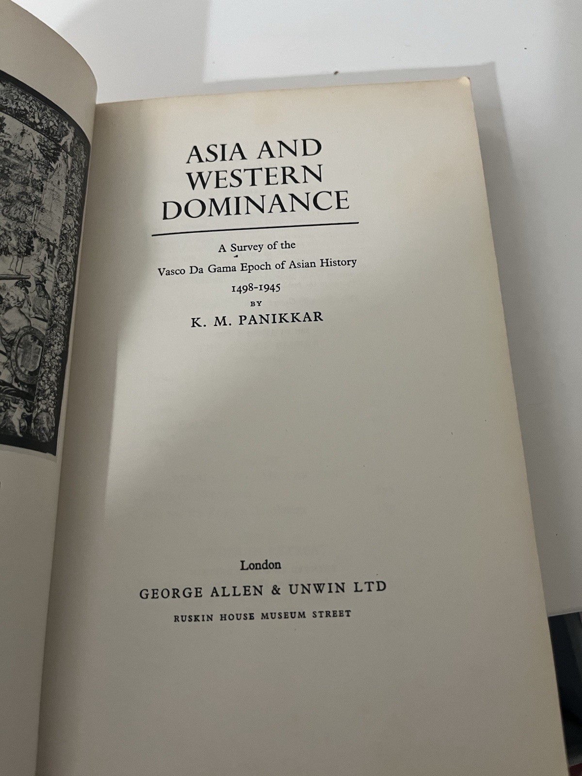 Rare Vintage Academic Text – Asia and Western Dominance By K. M. Panikkar 1970