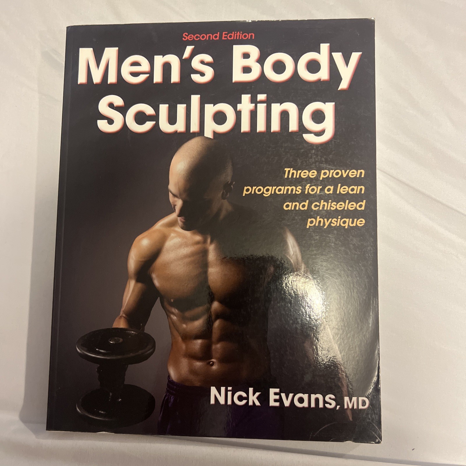 Men’s Body Sculpting – 2nd Edition – Paperback by Nick Evans Good Illustrated