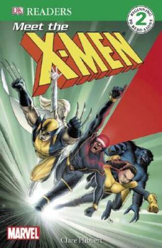 DK Readers L2: X-Men: Meet the X-Men – Paperback By Hibbert, Clare – ACCEPTABLE