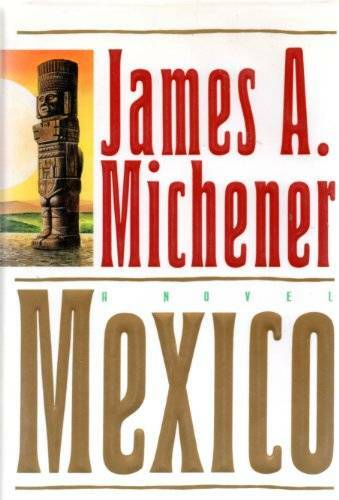 Mexico – Hardcover By Michener, James A. – GOOD