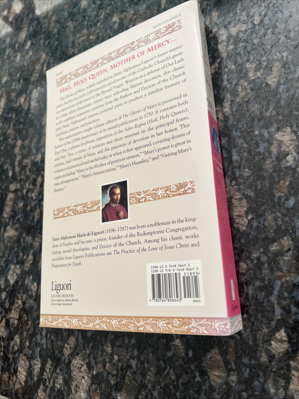 The Glories Of Mary: Saint Alphonsus Liguori A LIGUORI CLASSIC
