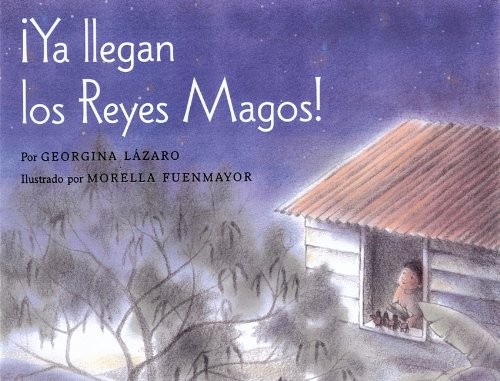 Ya llegan los reyes magos / The Three Kings are Here! (Spanish Edition)