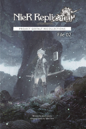 NieR Replicant ver.1.22474487139 File 02 Novel