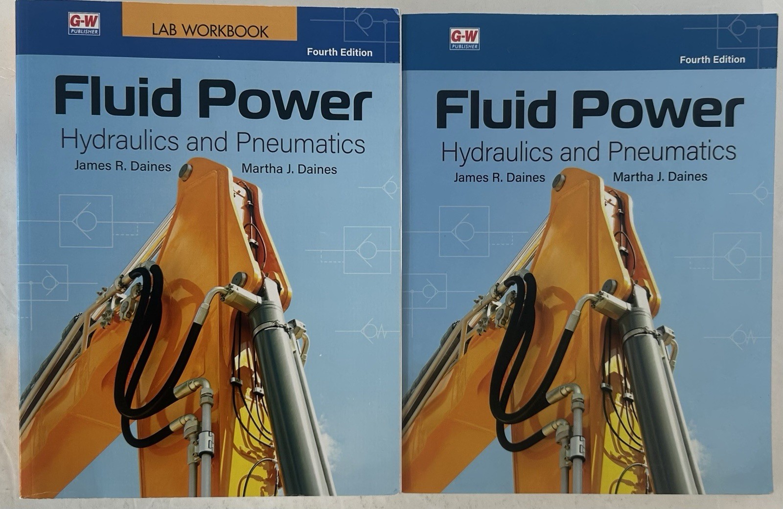 Fluid Power: Hydraulics & Pneumatics 4th Edition. Text & Lab Workbook by Daines