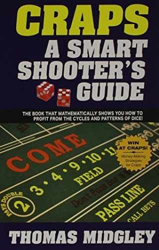 Craps : A Smart Shooter’s Guide – Paperback, by Midgley Thomas – Very Good