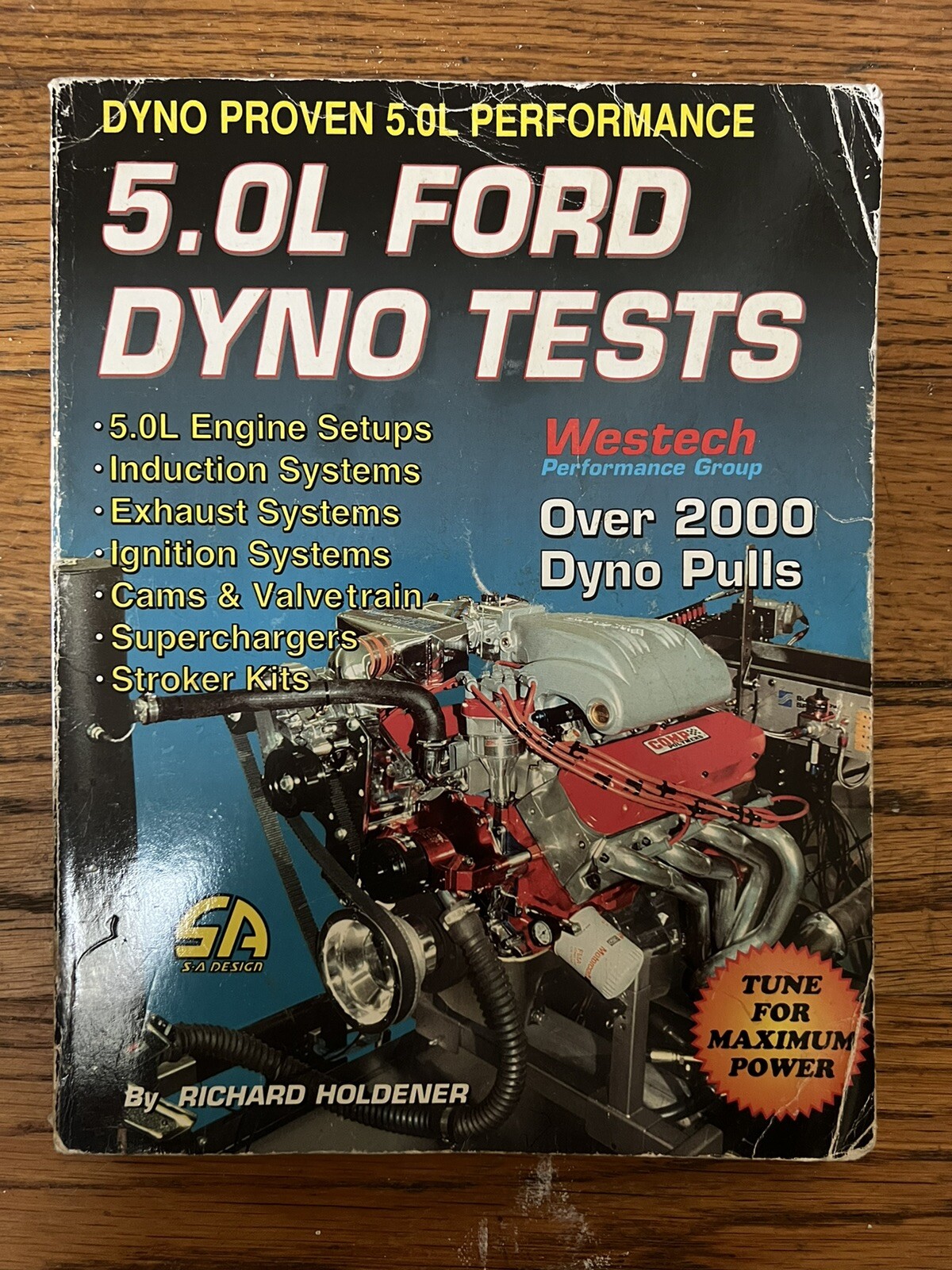 Westech Performance Group | 5.0L Ford Dyno Tests | Richard Holdener | Used