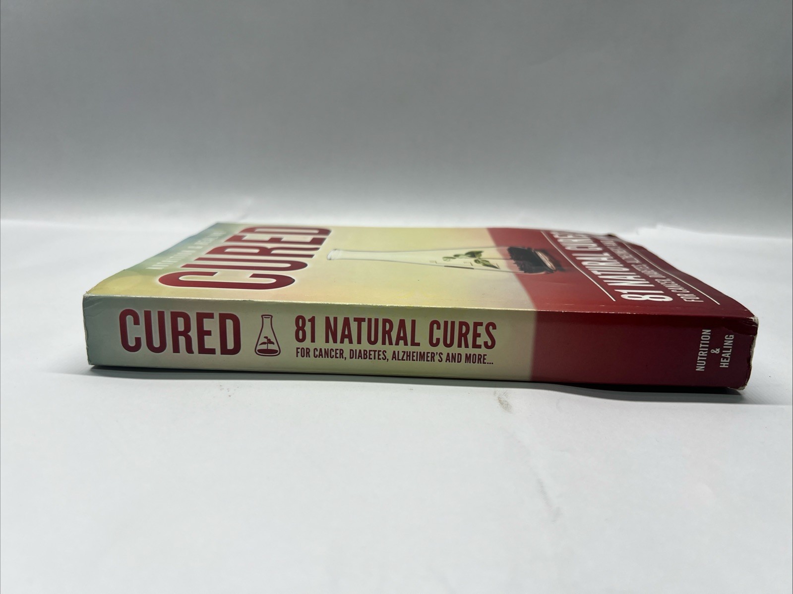Cured 81 Natural Cures For Cancer, Diabetes, Alzheimer’s – Paperback
