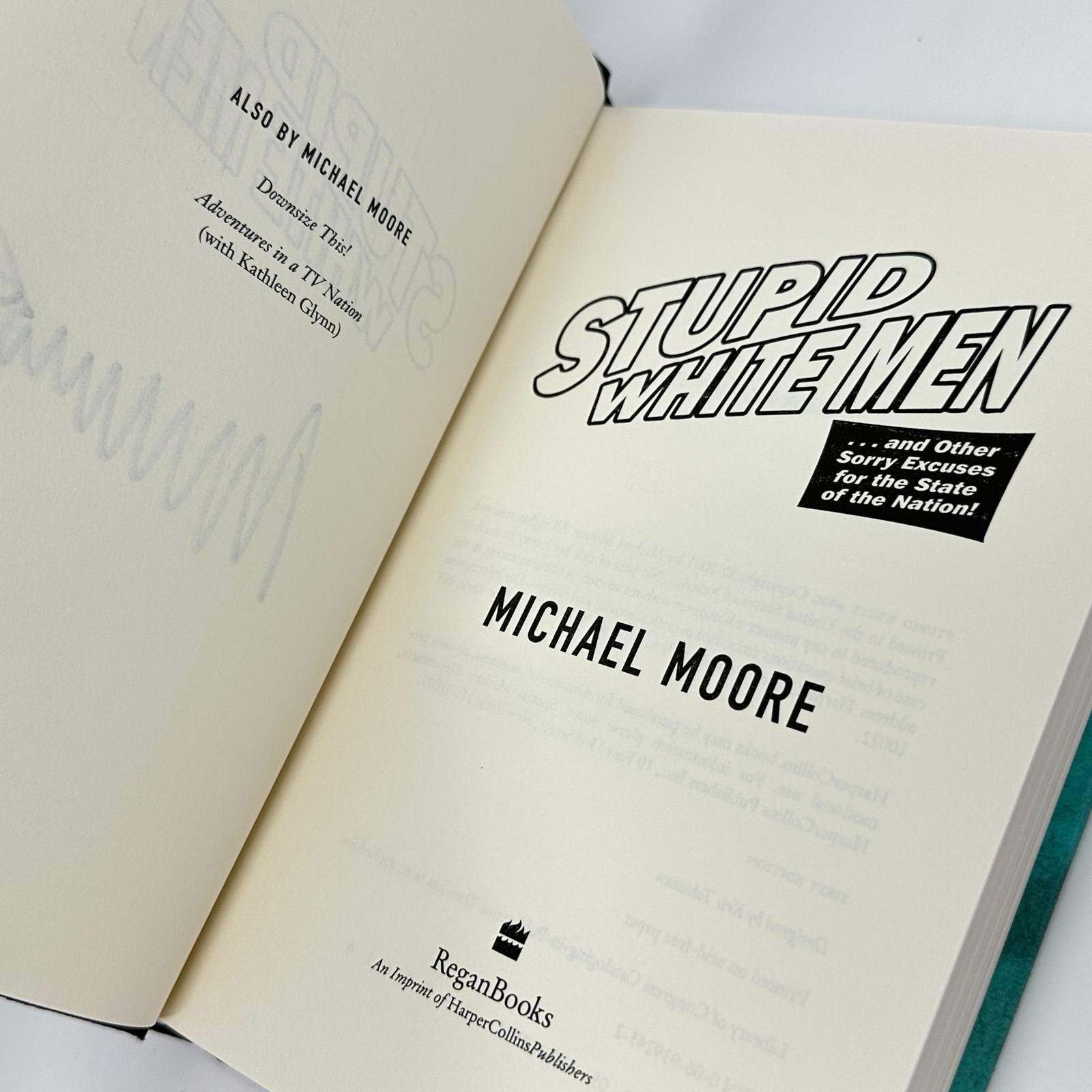 Michael Moore Stupid White Men Hardcover 1st Edition Autographed ReganBooks 2001