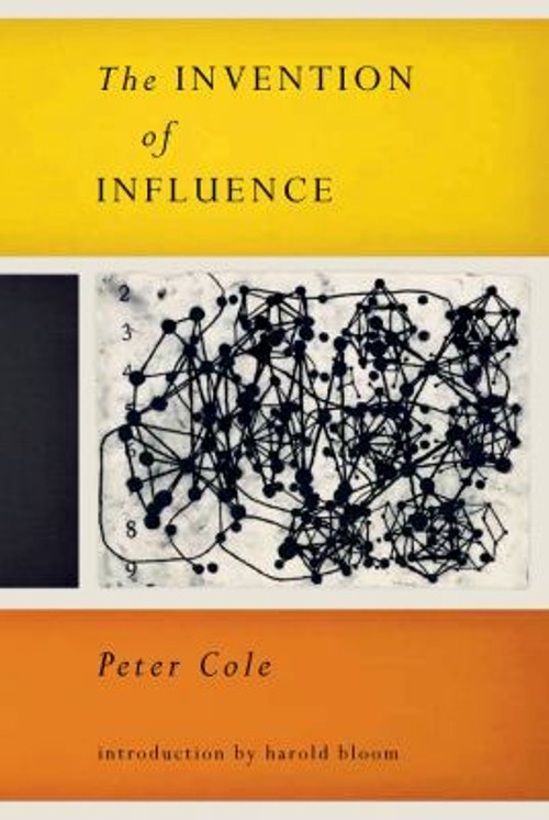 The Invention of Influence Paperback Peter Cole
