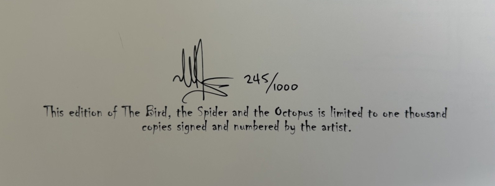 THE BIRD, THE SPIDER AND THE OCTOPUS Michel Gagne HC 1st Edtn SIGNED #245/1000