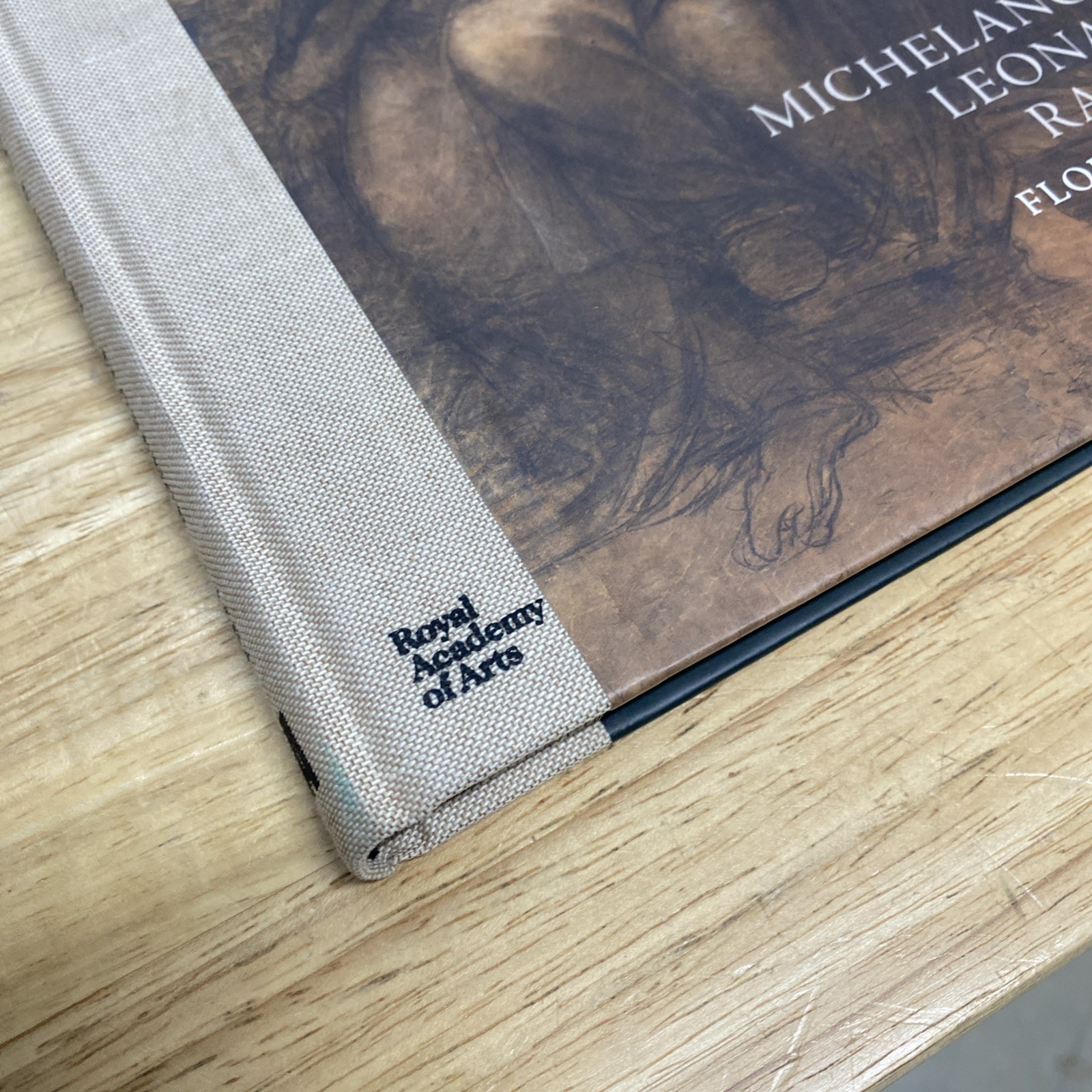 Michelangelo, Leonardo, Raphael: Florence, c. 1504 – Hardcover – Very Good