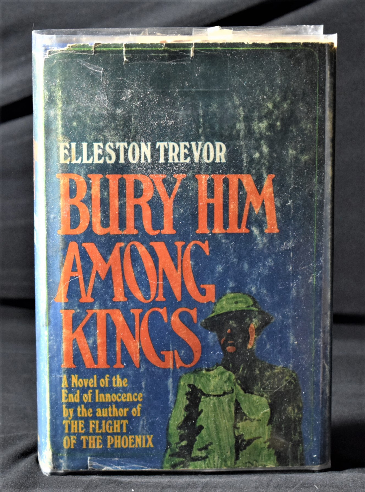 Bury Him Among Kings by Elleston Trevor (1970, HB) Book Club Edition ~ Pages 374