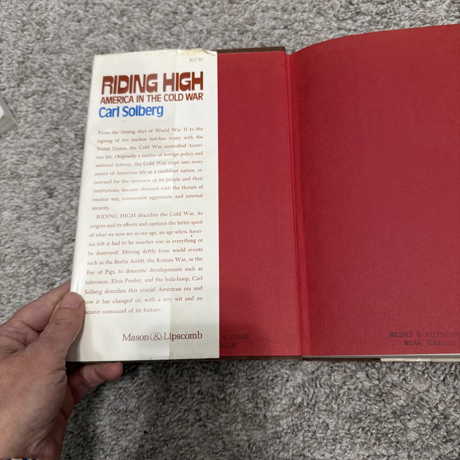 RIDING HIGH: AMERICA IN THE COLD WAR By Carl Solberg – Hardcover **Excellent**