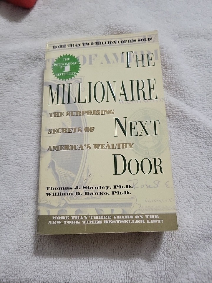 The Millionaire Next Door (Thomas J. Stanley & William D. Danko, 2000) Paperback