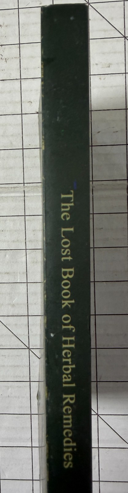 The Lost Book of Herbal Remedies by Nicole Apelian Ph.D. & Claude Davis 2020 TPB