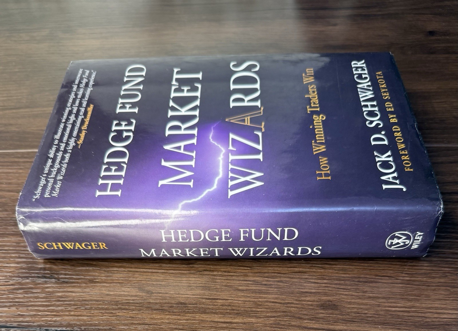 Hedge Fund Market Wizards : How Winning Traders Win by Jack D. Schwager