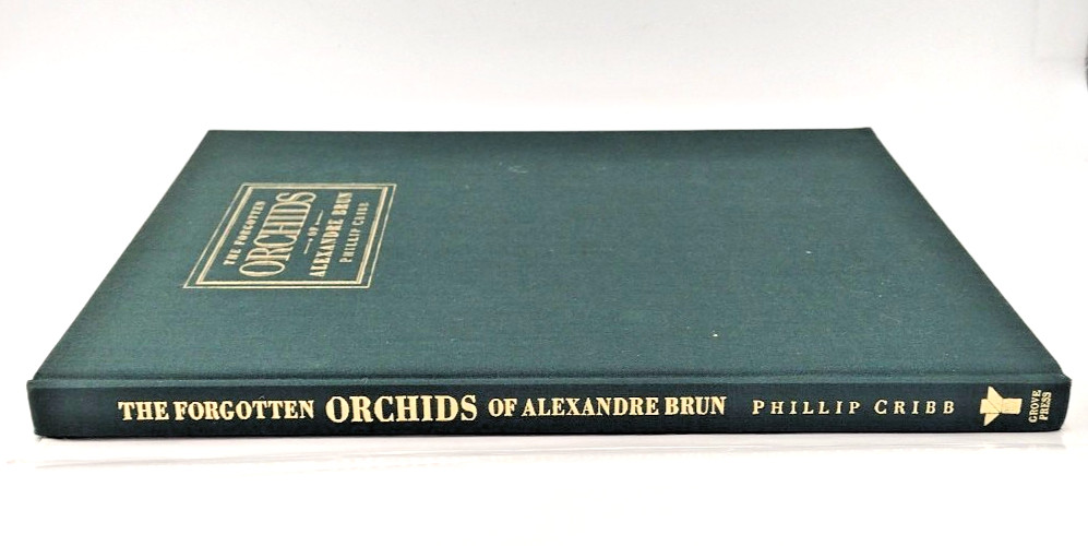 The Forgotten Orchids Of Alexandre Brun Hardcover Book 159 Pages 1992
