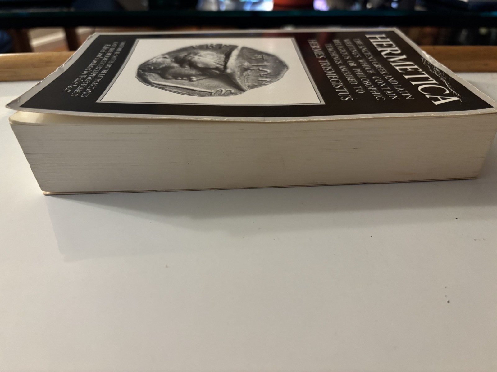 Hermetica: The Ancient Greek and Latin Writings, Volume III
