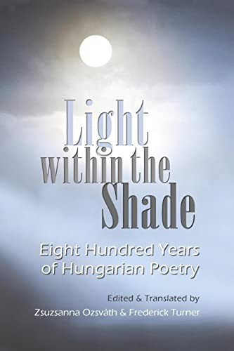 Frederick Turner Light Within the Shade (Paperback)