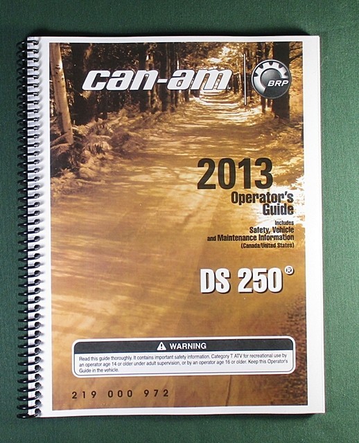 2013 Can-Am DS 250 Owner’s Manual: 140 Pages & Protective Covers