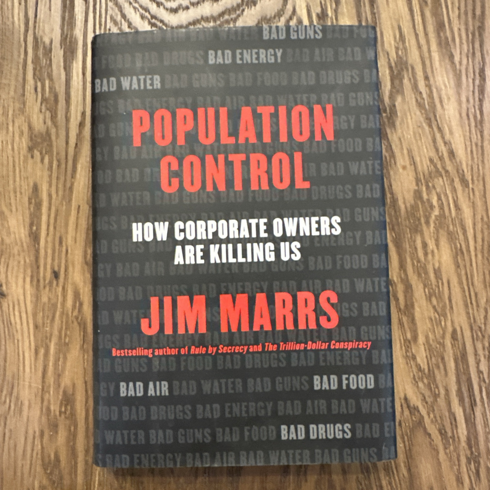 Population Control: How Corporate Owners Are Killing Us by Jim Marrs: Used