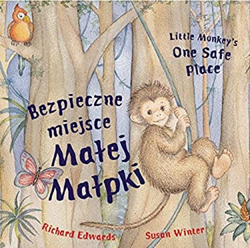 Bezpieczne Miejsce Matej Matpki/Little Monkey’s One Safe Place Ri
