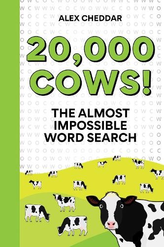 Alex Cheddar 20,000 Cows! (Paperback)